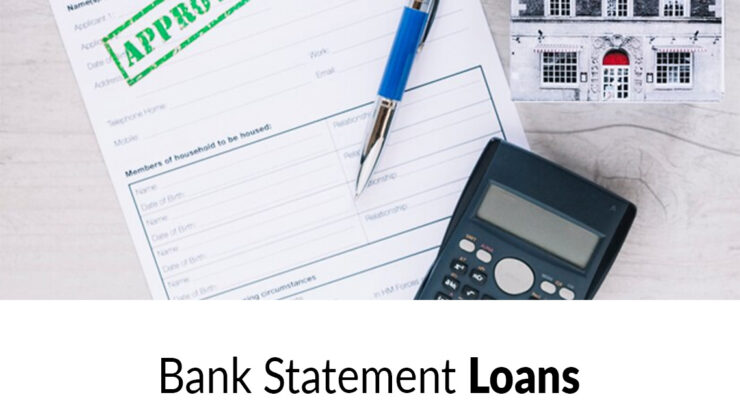 Bank statement loan for mortgage